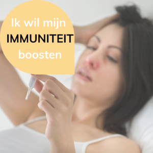 Ik wil mijn immuniteit boosten