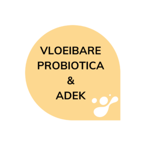 Liquid probiotics & ADEK
